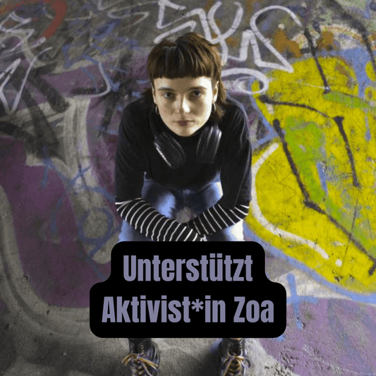 Kunst der Aktivist*in Zoa - SoliWear