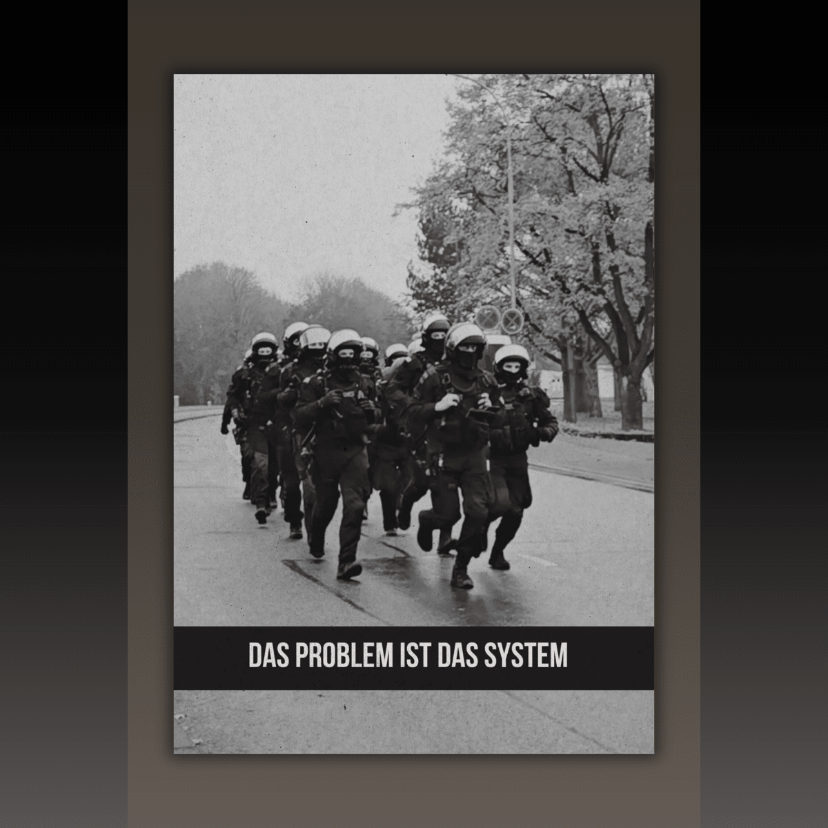 Poster DIN A3+ – Das Problem ist das System | SoliWear - SoliWear